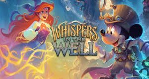 Lorcana TCG Whispers In The Well sealed release event